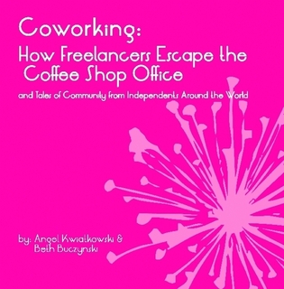 Coworking: How Freelancers Escape The Coffee Shop Office